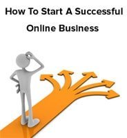 How To Start A Successful Online Business