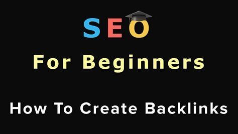SEO For Beginners: How To Create Backlinks